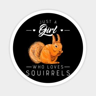 Cute Squirrel Whisperer Magnet